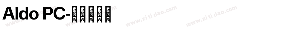 Aldo PC字体转换